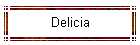 Delicia