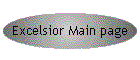 Excelsior Main page