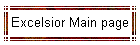 Excelsior Main page