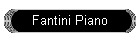 Fantini Piano