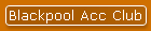 Blackpool Acc Club