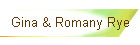 Gina & Romany Rye