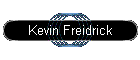 Kevin Freidrick