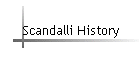 Scandalli History