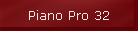 Piano Pro 32