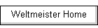 Weltmeister Home