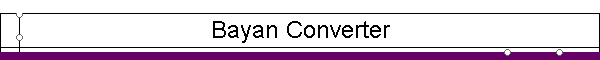 Bayan Converter